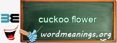 WordMeaning blackboard for cuckoo flower